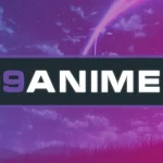 9anime Download: The Truth About Watching Anime Safely and Easily in 2025